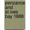 Penzance And St.Ives Bay 1888 by Peter Waverly