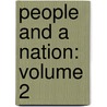 People And A Nation: Volume 2 door Peter C. Norton