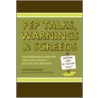 Pep Talks, Warnings & Screeds door George Singleton
