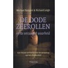 De dode zeerollen en de verzwegen waarheid by R. Leigh