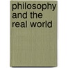 Philosophy And The Real World door Bryan Magee