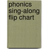 Phonics Sing-Along Flip Chart by Teddy Slater