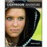 Photoshop Lightroom Adventure