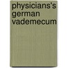 Physicians's German Vademecum door Richard S. Rosenthal