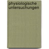 Physiologische Untersuchungen by Wilhelm Pfeffer