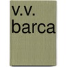 V.V. Barca door Cyril Rosman