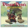 Pirate Pete's Giant Adventure by Kim Kennedy