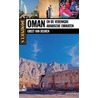 Oman en de Verenigde Arabische Emiraten by Greet van Deuren