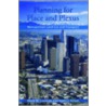 Planning For Place And Plexus door Kevin J. Krizek