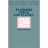 Planning Uses And Use Classes door Michael Redman