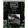 Plantation Fores Tropics 2e P door Julian Evans