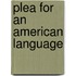 Plea for an American Language