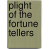 Plight Of The Fortune Tellers door Riccardo Rebonato