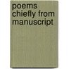 Poems Chiefly From Manuscript door John Clare