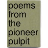 Poems From The Pioneer Pulpit door Pastor Jim Walker