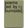 Poems [Ed. By R.J. Burnside]. door Helen Burnside