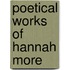 Poetical Works of Hannah More
