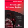 Policing And Criminal Justice door Peter Williams