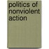 Politics Of Nonviolent Action