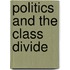 Politics and the Class Divide