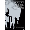 Politics of Social Solidarity door Peter Baldwin