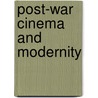 Post-War Cinema and Modernity door Onbekend