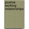 Postive Working Relationships by Elearn