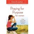 Praying for Purpose for Women