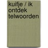 Kuifje / Ik ontdek telwoorden