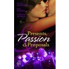 Presents, Passion & Proposals by Miss Jane Porter