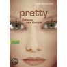 Pretty - Erkenne dein Gesicht door Scott Westerfield