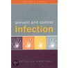 Prevent And Control Infection by Nico Small