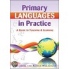 Primary Languages In Practice door Jane Jones