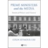Prime Ministers and the Media door Prof Colin Seymour-Ure