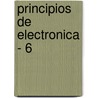 Principios de Electronica - 6 door Albert Paul Malvino