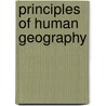 Principles Of Human Geography door Sumner Webster Cushing