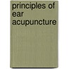 Principles of Ear Acupuncture door Axel Rubach