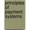 Principles of Payment Systems door Robert S. Summers