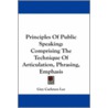 Principles of Public Speaking by Guy Carleton Lee