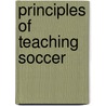 Principles of Teaching Soccer by Allen Wade