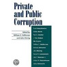 Private and Public Corruption door William C. Heffernan