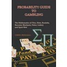 Probability Guide to Gambling by Catalin Barboianu
