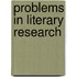Problems in Literary Research
