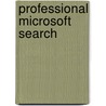 Professional Microsoft Search door Mark Bennett