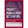 Project Management Accounting door Lynne M. Brooks