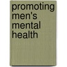 Promoting Men's Mental Health by David Conrad