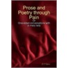 Prose And Poetry Through Pain door G.S. Dykstra
