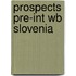 Prospects Pre-Int Wb Slovenia
