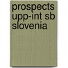 Prospects Upp-Int Sb Slovenia by K. Et al Wilson