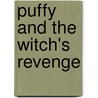 Puffy And The Witch's Revenge by J. Frederick Powell